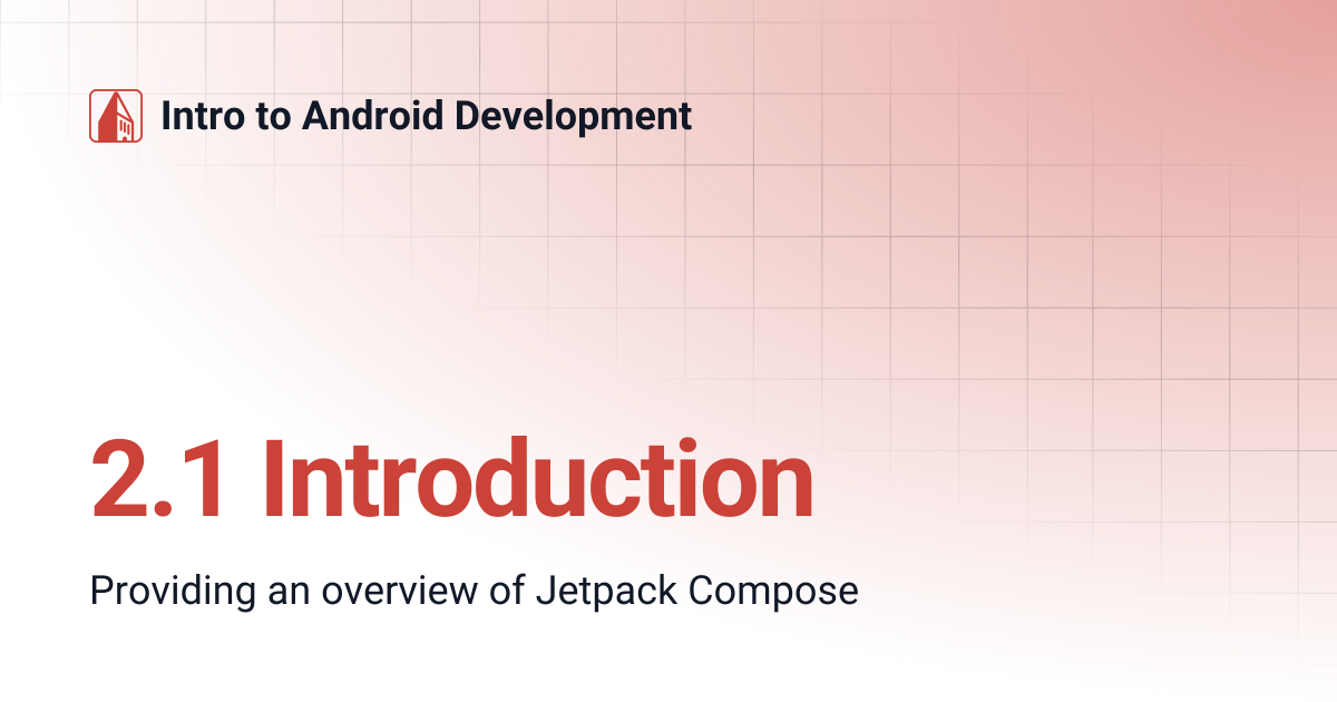 2.1 Introduction | Intro to Android Development